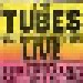 The Tubes: What Do You Want From - Live - Cover
