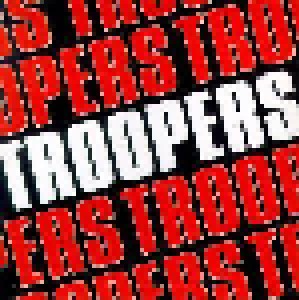 Troopers: Troopers (CD) - Bild 1