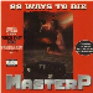 Master P: 99 Ways To Die (CD) - Bild 1