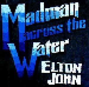 Elton John: Madman Across The Water (CD) - Bild 1