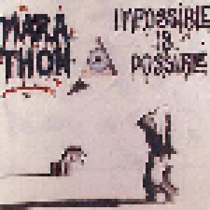 Marathon: Impossible Is Possible (CD) - Bild 1