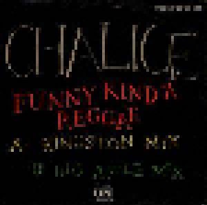 Cover - Chalice: Funny Kind' A Reggae
