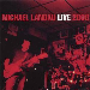 Cover - Michael Landau: Live 2000