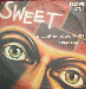 The Sweet: The Lies In Your Eyes (7") - Bild 1