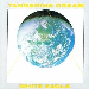 Tangerine Dream: White Eagle (CD) - Bild 1