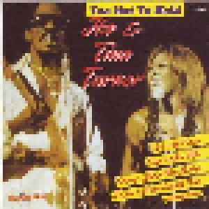 Ike & Tina Turner: Too Hot To Hold (CD) - Bild 1