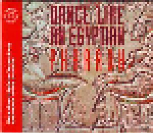 Pharaoh: Dance Like An Egyptian (Single-CD) - Bild 1