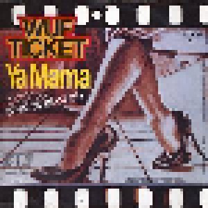Wuf Ticket: Ya Mama (7") - Bild 1