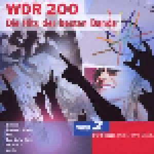 WDR 200 Die Hits Der Besten Bands (2-CD) - Bild 1