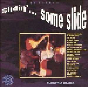 Slidin' ... Some Slide (CD) - Bild 1