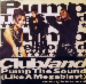 Cover - Clubland: Pump The Sound (Like A Megablast)