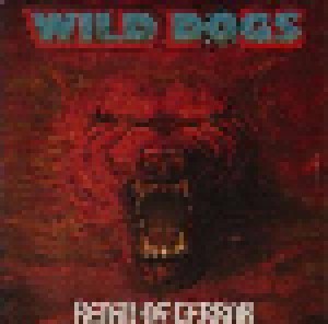 Wild Dogs: Reign Of Terror (LP) - Bild 1