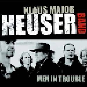 Cover - Klaus Major Heuser Band: Men In Trouble