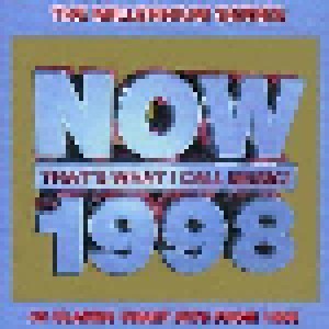 Cover - Tin Tin Out Feat. Shelley Nelson: NOW That's What I Call Music! 1998 - Millennium Series [UK Series]