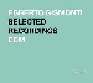 Egberto Gismonti: Selected Recordings (CD) - Bild 1