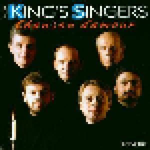 Cover - Ludwig Schmidseder: King's Singers: Chanson D'amour, The