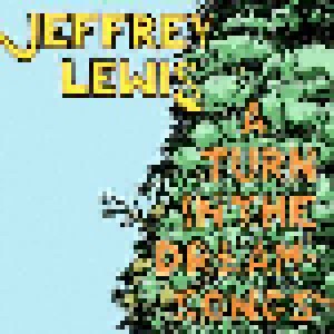 Jeffrey Lewis: A Turn In The Dream-Songs (CD) - Bild 1