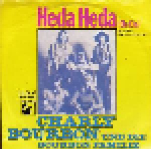 Cover - Charly Bourbon Und Die Bourbon Familie: Heda Heda (Ela Ela)