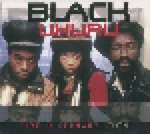 Cover - Black Uhuru: Live In Germany 1981