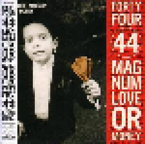 44 Magnum: Love Or Money (CD) - Bild 1