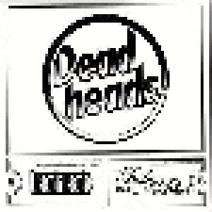 Deadheads: Deadheads (7") - Bild 1