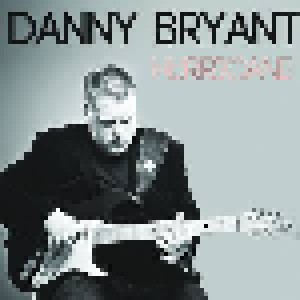 Cover - Danny Bryant: Hurricane