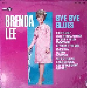 Brenda Lee: Bye Bye Blues (LP) - Bild 1