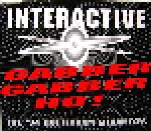 Interactive: Gabber Gabber Ho! (Single-CD) - Bild 1