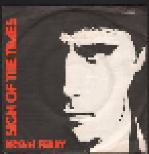 Bryan Ferry: Sign Of The Times (7") - Bild 1