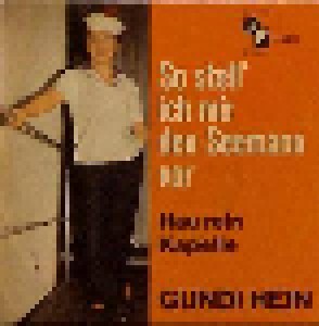 Cover - Gundi Hein: So Stell' Ich Mir Den Seemann Vor