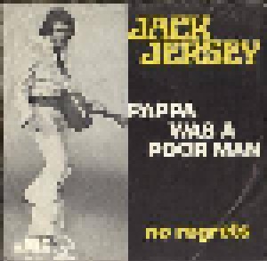 Cover - Jack Jersey: Pappa Was A Poor Man