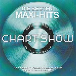Chart Show - Die Besten Maxi-Hits (CD) - Bild 1