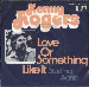 Cover - Kenny Rogers: Love Or Something Like It