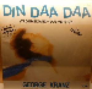 George Kranz: Din Daa Daa (12") - Bild 1