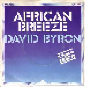 David Byron: African Breeze (7") - Bild 1