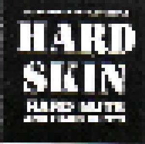Hard Skin: Hard Nuts And Hard Cunts (CD) - Bild 1