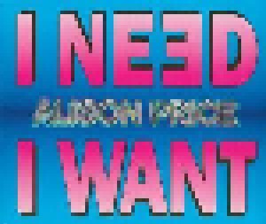 Cover - Alison Price: I Need I Want