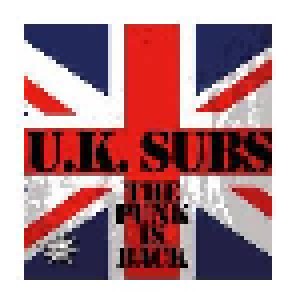 U.K. Subs: The Punk Is Back (CD) - Bild 1