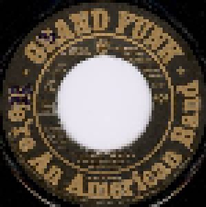 Grand Funk Railroad: We're An American Band (7") - Bild 3