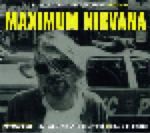 Nirvana: Maximum Nirvana - The Unauthorised Biography Of Nirvana (CD) - Bild 1