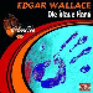 Edgar Wallace: (03) Edgar Wallace: Die blaue Hand (CD) - Bild 1