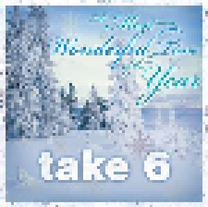 Take 6: The Most Wonderful Time Of The Year (CD) - Bild 1