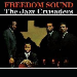 The Jazz Crusaders: Freedom Sound (CD) - Bild 1