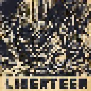 Liberteer: Better To Die On Your Feet Than Live On Your Knees - Cover