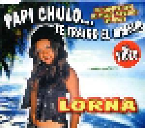 Lorna: Papi Chulo... Te Traigo El MMMM (Single-CD) - Bild 1