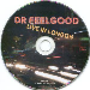 Dr. Feelgood: Live In London (CD) - Bild 3