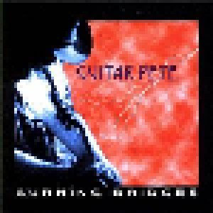 Cover - Guitar Pete: Burning Bridges