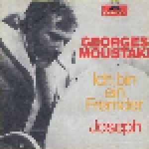 Georges Moustaki: Ich Bin Ein Fremder (7") - Bild 1