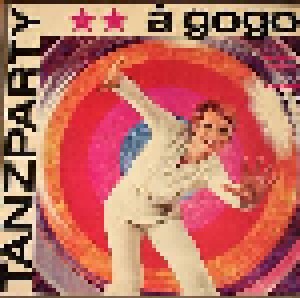 Tanzparty A Gogo (3-LP) - Bild 1