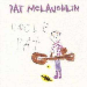 Pat McLaughlin: Uncle Pat (CD) - Bild 1